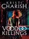 Cover image for The Voodoo Killings